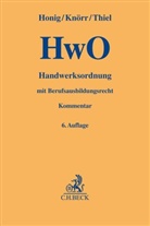 Thomas Günther, Gerhart Honig u a, Markus Thiel - Handwerksordnung