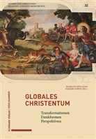 Mariano Delgado, Leppin, Volker Leppin - Globales Christentum
