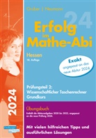Helmut Gruber, Robert Neumann - Erfolg im Mathe-Abi 2024 Hessen Grundkurs Prüfungsteil 2: Wissenschaftlicher Taschenrechner