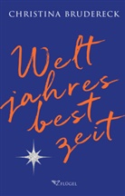 Christina Brudereck - Weltjahresbestzeit