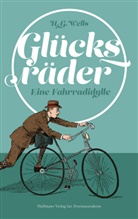 H G Wells, H. G. Wells - Glücksräder