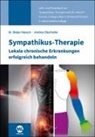 Dieter Heesch, Dieter (Dr.) Heesch, Dr Dieter Heesch, Andrea Oberhofer - Sympathikus-Therapie