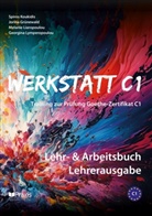 Jorina Grünewald, Spiros Koukidis, Me Liaropoulou, Melanie Liaropoulou, Georgina Lymperopoulou - Werkstatt C1: Lehr- & Arbeitsbuch Lehrerausgabe