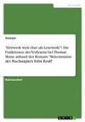 Anonym, Anonymous - "Hörwerk weit eher als Lesewerk"? Die Funktionen des Vorlesens bei Thomas Mann anhand des Romans "Bekenntnisse des Hochstaplers Felix Krull"