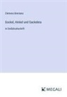 Clemens Brentano - Gockel, Hinkel und Gackeleia