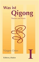 Yürgen Oster - Was ist Qigong