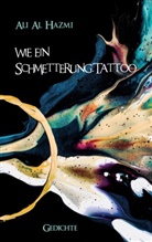 Ali Al Hazmi - Wie ein Schmetterling-Tattoo