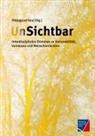Hildegund Keul - UnSichtbar