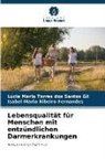 Lúcia Maria Torres dos Santos Gil, Maria Ribeiro F, Isabel Maria Ribeiro Fernandes - Lebensqualität für Menschen mit entzündlichen Darmerkrankungen