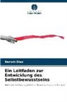 Darwin Díaz - Ein Leitfaden zur Entwicklung des Selbstbewusstseins
