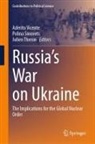 Polina Sinovets, Julien Theron, Adérito Vicente - Russia's War on Ukraine