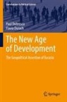 Paul Dobrescu, Flavia Durach - The New Age of Development