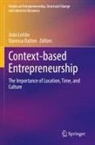 João Leitão, Ratten, Vanessa Ratten - Context-based Entrepreneurship