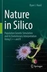 Ryan J Haasl, Ryan J. Haasl - Nature in Silico