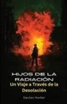 Declan Hunter - Hijos de la Radiación