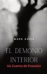 Mark Davie - El Demonio Interior