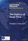 Frederic Hanusch, Frederic (Justus-Liebig-Universitat Giess Hanusch, Hanusch Frederic - Politics of Deep Time