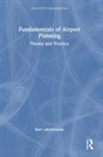 Ravi Lakshmanan - Fundamentals of Airport Planning