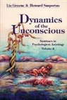 Liz Greene, Liz (Liz Greene) Greene, Howard Sasportas, Howard (Howard Sasportas) Sasportas - Dynamics of the Unconscious