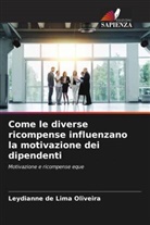 Leydianne de Lima Oliveira - Come le diverse ricompense influenzano la motivazione dei dipendenti
