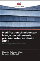 Mashiur Rahman Khan, Ibrahim H. Mondal - Modification chimique par lavage des vêtements prêts-à-porter en denim (RMG)