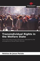 Heloísa de Jesus Paixão - Transindividual Rights in the Welfare State
