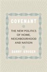 Danny Kruger - Covenant