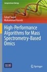 Muhammad Haseeb, Fahad Saeed - High-Performance Algorithms for Mass Spectrometry-Based Omics