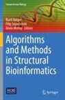 Nurit Haspel, Filip Jagodzinski, Kevin Molloy - Algorithms and Methods in Structural Bioinformatics