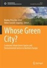Bianka Plüschke-Altof, Sooväli-Sepping, Helen Sooväli-Sepping - Whose Green City?