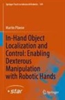Martin Pfanne - In-Hand Object Localization and Control: Enabling Dexterous Manipulation with Robotic Hands