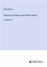 Edith Wharton - Artemis to Actaeon; and Other Verses