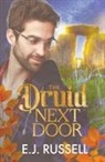 E. J. Russell - The Druid Next Door
