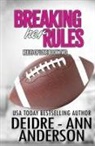Deidre - Ann Anderson, Deidre - Ann Anderson - Breaking Her Rules