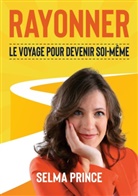 Selma Prince - Rayonner