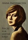 Anna Inozemceva - Pieces for Guitar Solo By Anna Inozemceva