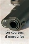 Ralph Williams - The Gun Runners
