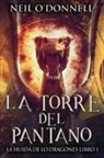 Neil O'Donnell - La Torre del Pantano