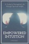 Sergio Rijo - Empowered Intuition