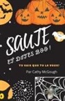 Cathy McGough - SAUTE ET DITES BOO! FRENCH EDITION LIVRE 1