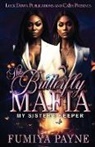 Fumiya Payne - The Butterfly Mafia