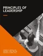 Matthew L. Hipps, Heather A. D. Mbate, Stephen W. Northam - Principles of Leadership
