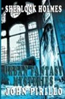 John Pirillo - Sherlock Holmes, Urban Fantasy Mysteries