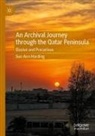 Sue-Ann Harding - An Archival Journey through the Qatar Peninsula