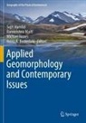 Heinz R. Beckedahl, Ramkrishna Maiti, Sujit Mandal, Michael Nones, Michael Nones et al - Applied Geomorphology and Contemporary Issues
