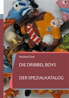 Michael Graf - Die Dribbel Boys