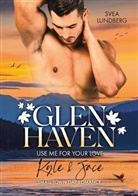 Svea Lundberg - Glen Haven - Use me for your love