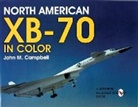John M Campbell, John M. Campbell - North American XB-70 in Color