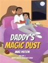 Mike Patton - Daddy's Magic Dust