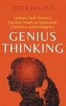 Peter Hollins - Genius Thinking